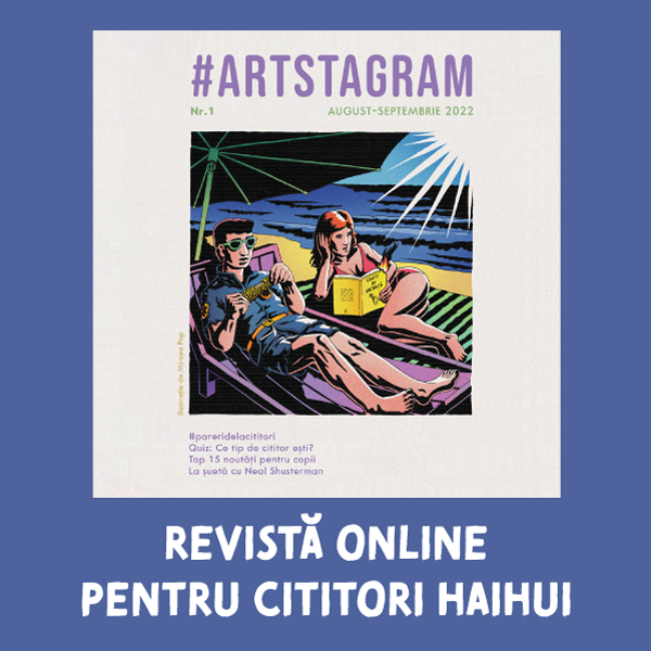 #artstagram. Revista online pentru cititori haihui